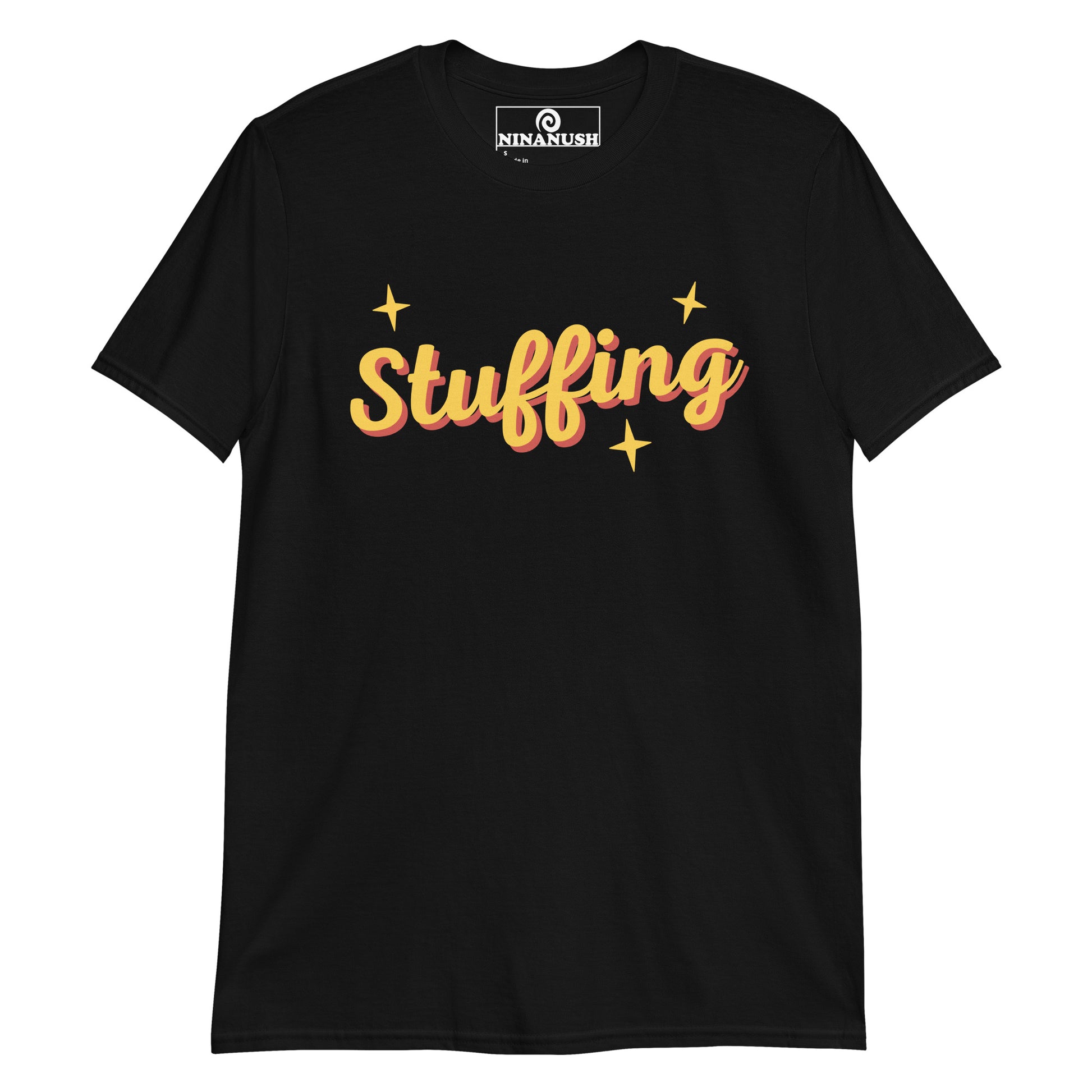 Black stuffing shirt from Nina's Funky Shop by ninanush - A unisex shirt for stuffing lovers. It's a funny food t-shirt with the word "stuffing" on the chest. This funny retro tee is the perfect shirt for stuffing enthusiasts. It's a weird shirt that's unique and sure to make a statement. Celebrate your favorite foods and drinks in our funky foodie apparel, designed by Nina and made just for you.