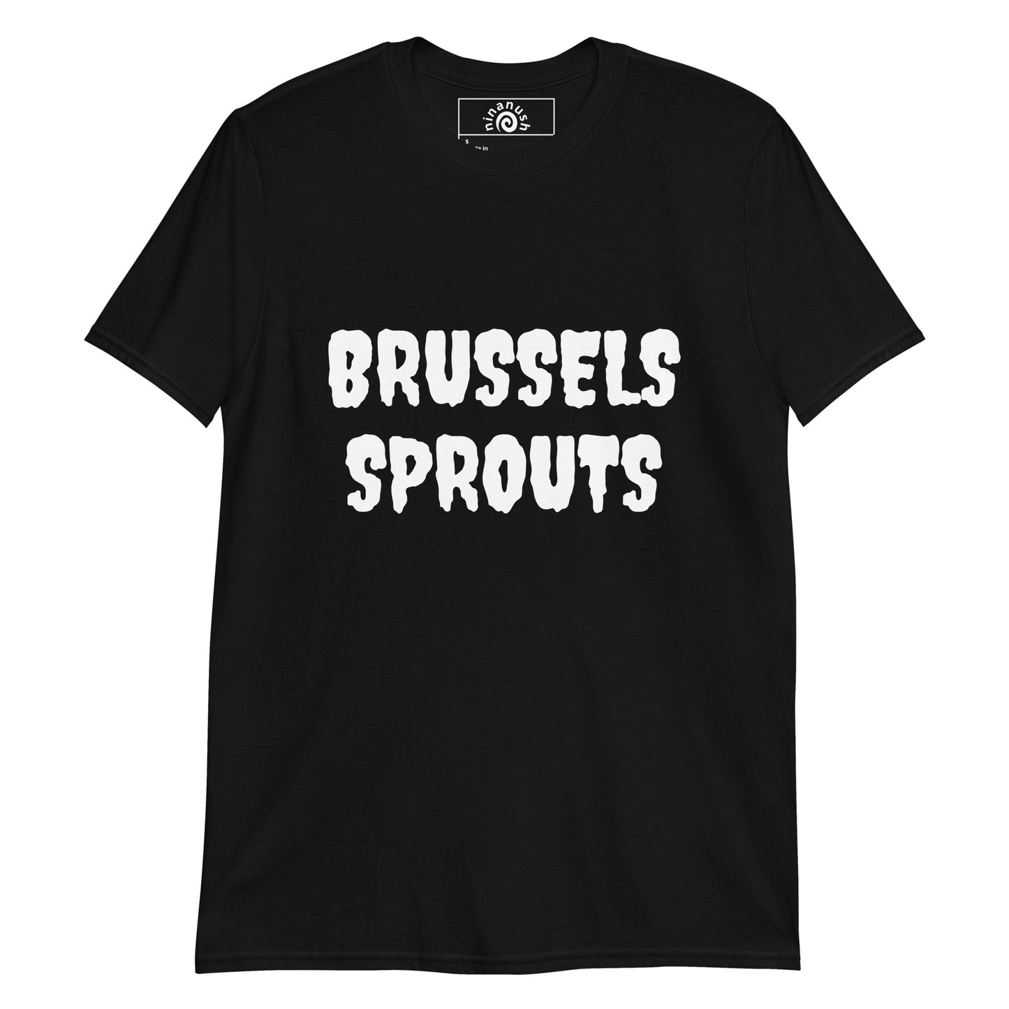 Black Brussels Sprouts t-shirt from Nina's Funky Shop by ninanush - Wear our funny Brussels Sprouts T-shirt this spooky season. It's a soft and comfortable cotton tee that's sure to turn heads. The perfect shirt for a Brussels sprout hater and weird graphic tee for everyday style. This funny t-shirt for spooky season was designed by Nina and made just for you. Stay spooky, eat Brussels sprouts.