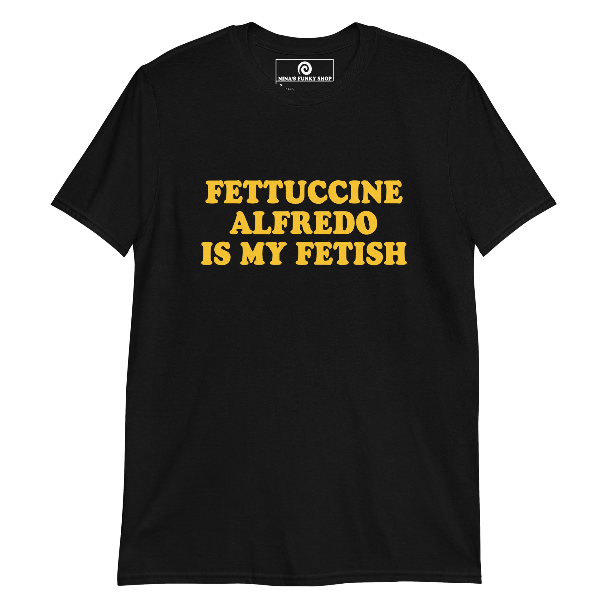 Black - Love Fettuccine Alfredo? Looking for a funny gift for a pasta enthusiast? This funny fetish t-shirt is soft, comfortable and made just for you. Eat your favorite fettuccine and make a statement in this sarcastic t-shirt.&nbsp;