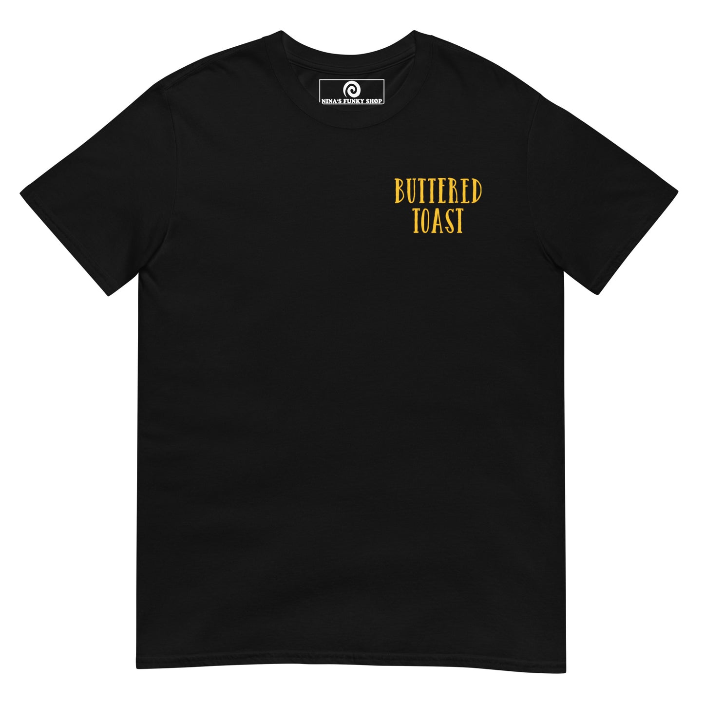 Buttered Toast T-Shirt - Front & Back