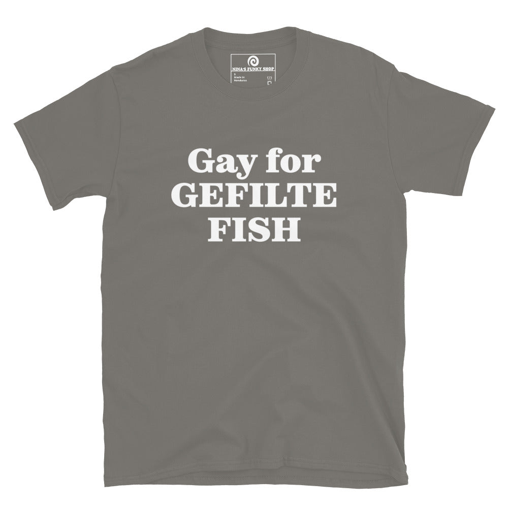 Gray - Are you a Gefilte Fish enthusiast? Looking for a funny Jewish t-shirt or a gift for a gefilte fish lover? Our Gay For Gefilte Fish T-Shirt is soft, comfortable, and made just for you. Looking for something personalized? Shoot us an email! 