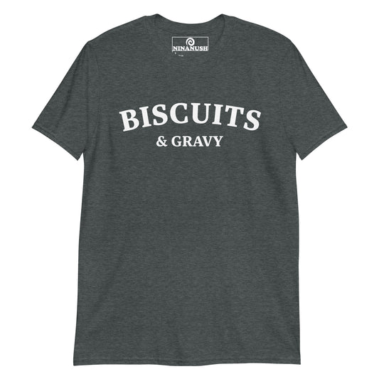 Gray biscuits and gravy shirt - Eat biscuits and gravy in this funny foodie t-shirt. It's a soft and comfortable cotton tee with a college-style foodie design. This biscuits and gravy shirt is funny, stands out and is sure to add a little personality to your wardrobe. If you love biscuits and gravy, this unique food shirt was made just for you.