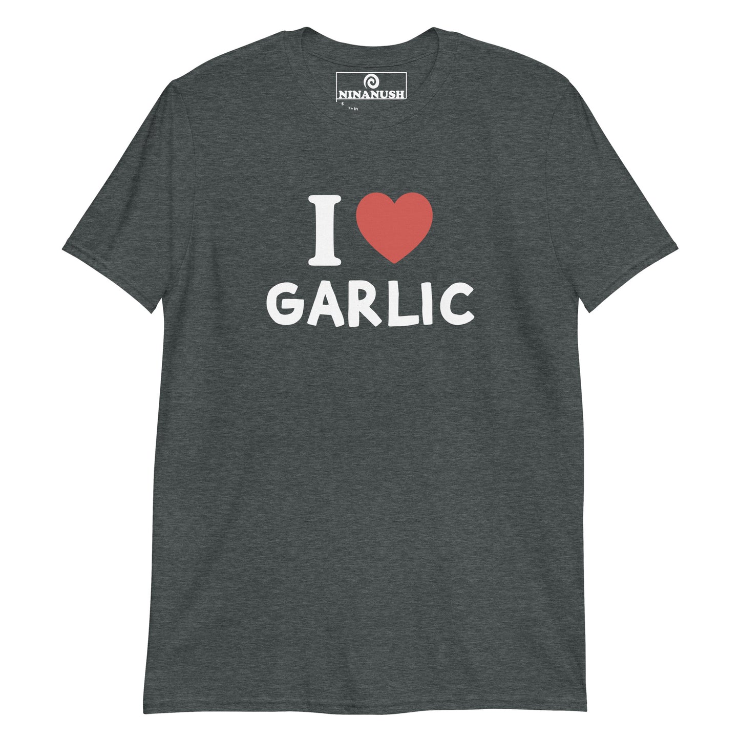 I Love Garlic T-Shirt