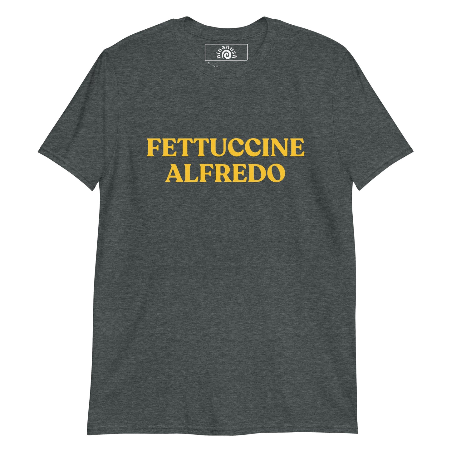 Dark gray Fettuccine Alfredo Shirt from Nina's Funky Shop by ninanush - This Fettuccine Alfredo Shirt is designed for pasta enthusiasts with "Fettuccine Alfredo", printed in yellow writing. Eat fettuccine Alfredo in a this funny food shirt. It's a perfect weird shirt for pasta lovers and foodies of all kinds. Celebrate your favorite food and drinks in our funky foodie apparel, designed by Nina.