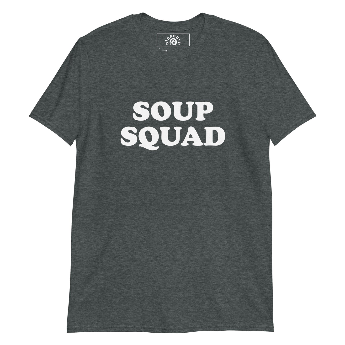 Dark Gray Soup Squad T-shirt from Nina's Funky Shop by ninanush - Do you love soup? Looking for a funny gift for a soup enthusiast? Our Soup Squad T-shirt is soft, comfortable and just what you need. It's a unisex soup lover shirt that comes in a variety of colors with "Soup Squad", expertly printed on the front. A funny foodie t-shirt for soup enthusiasts of all kinds. Celebrate your favorite foods in our funky foodie apparel!