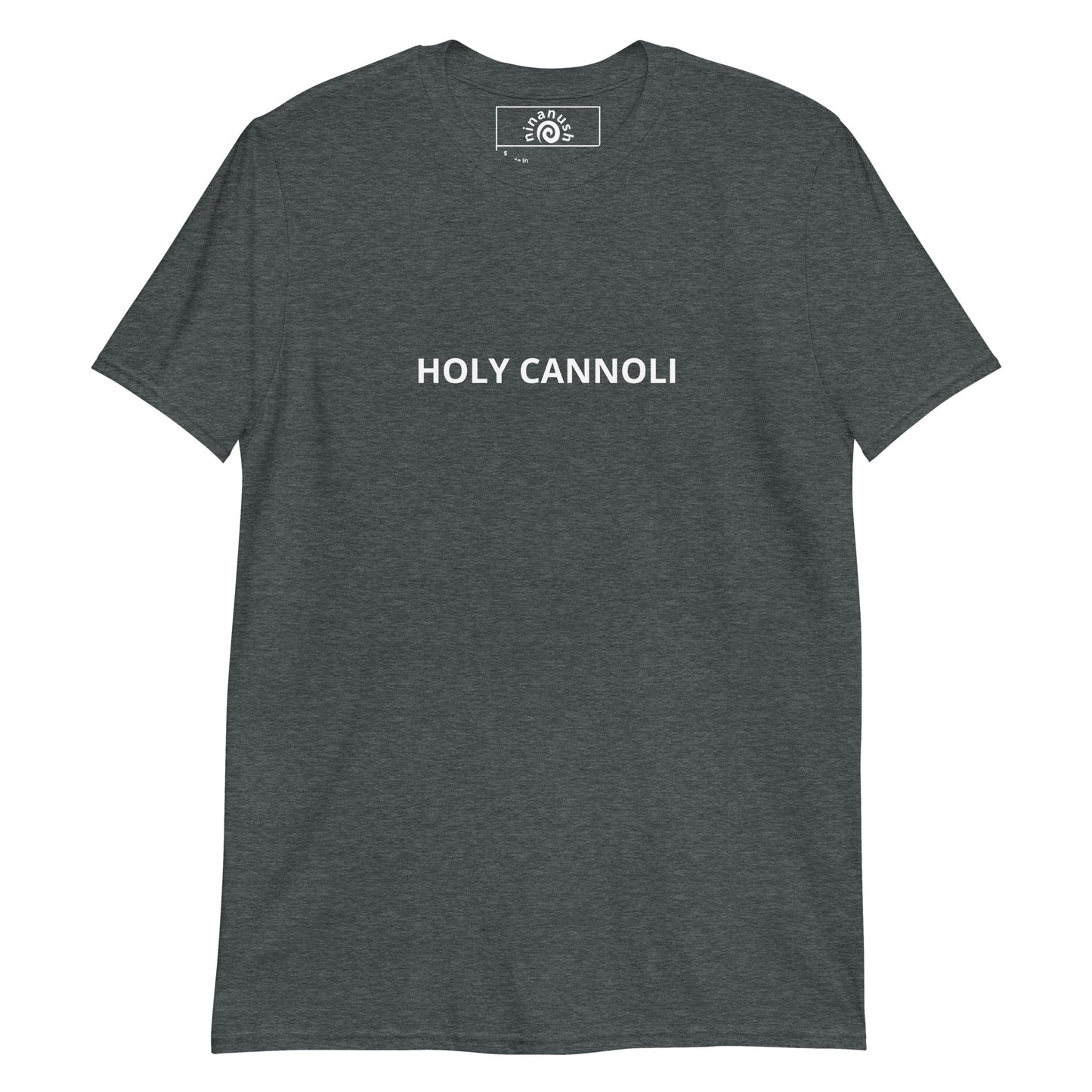 Dark Gray Holy Cannoli T-shirt from Nina's Funky Shop - Do you love cannolis? Looking for a funny gift for a foodie? Our Holy Cannoli T-shirt is soft, comfortable and just what you need. It's a unisex t-shirt that comes in a variety of colors with "Holy Cannoli", expertly printed on the front. A funny t-shirt for cannoli enthusiasts and a quirky tee for everyday foodies.