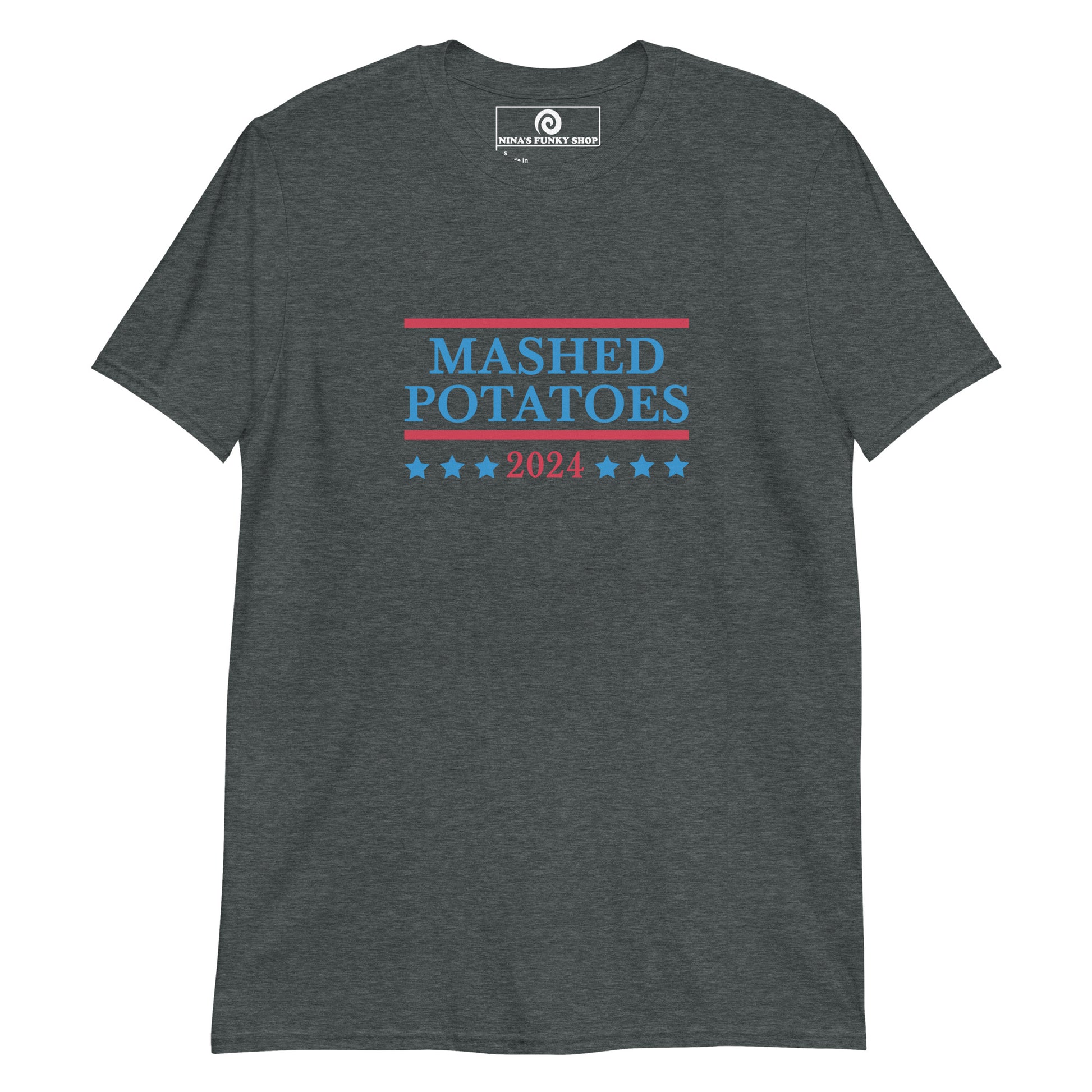 Dark Gray funny political t-shirt for mashed potato lovers - Are you a mashed potato enthusiast? Looking for a funny voting t-shirt? Our Mashed Potatoes 2024 Election T-shirt is just what you need. It's a cotton tee with a funny vote design, expertly printed on the front. The perfect tee for mashed potato lovers and a controversial political t-shirt design for everyday foodies.