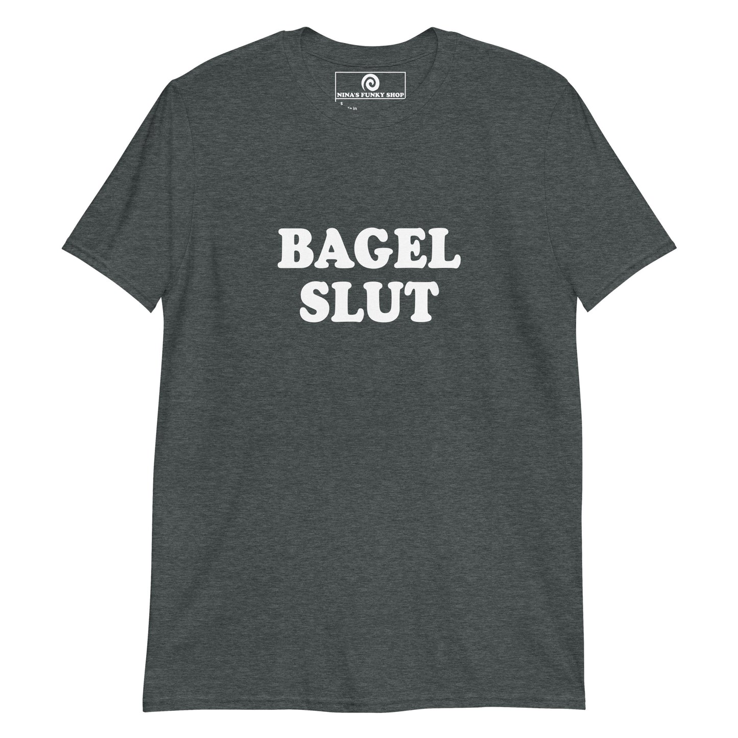 Dark Gray Bagel Slut T-Shirt - Are you a bagel slut? Looking for a funny gift for a bagel enthusiast? This Bagel Slut T-shirt is soft, comfortable and perfect for everyday bagel babes. Eat your favorite bagel in our bagel lover t-shirt designs and funny foodie apparel. Designed by Nina and made just for you.