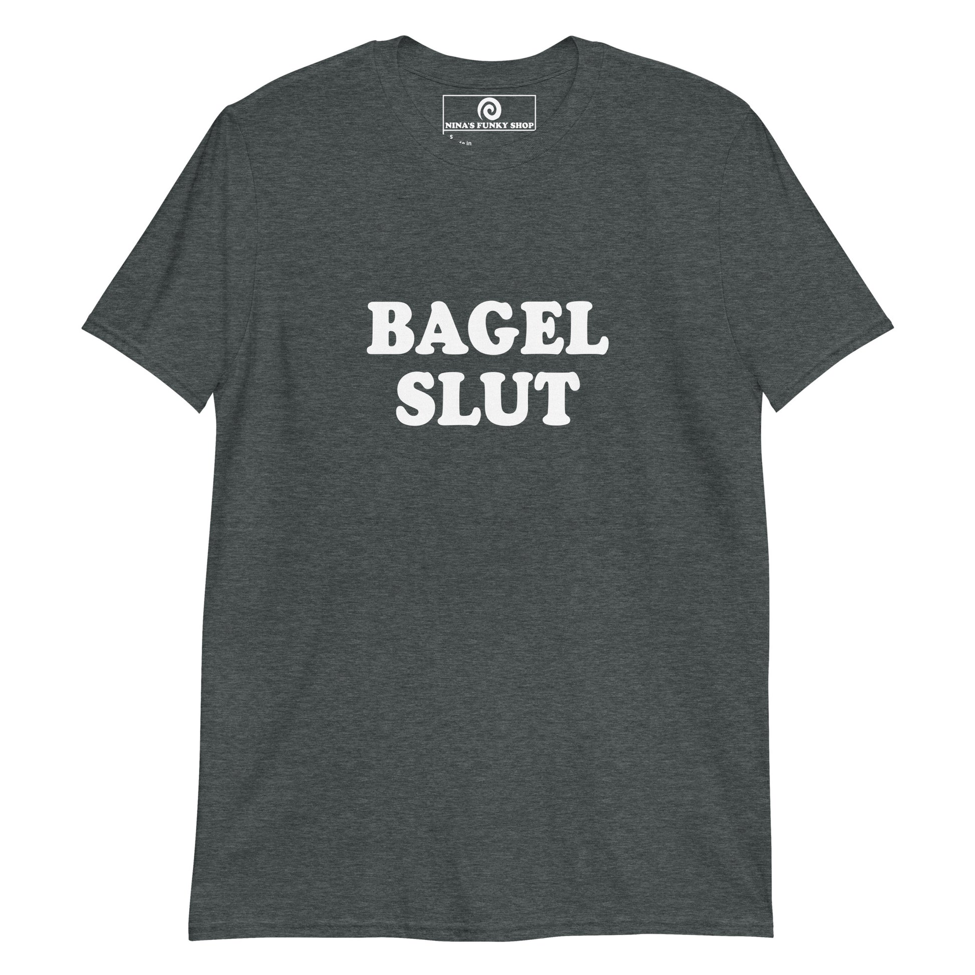 Dark Gray Bagel Slut T-Shirt - Are you a bagel slut? Looking for a funny gift for a bagel enthusiast? This Bagel Slut T-shirt is soft, comfortable and perfect for everyday bagel babes. Eat your favorite bagel in our bagel lover t-shirt designs and funny foodie apparel. Designed by Nina and made just for you.