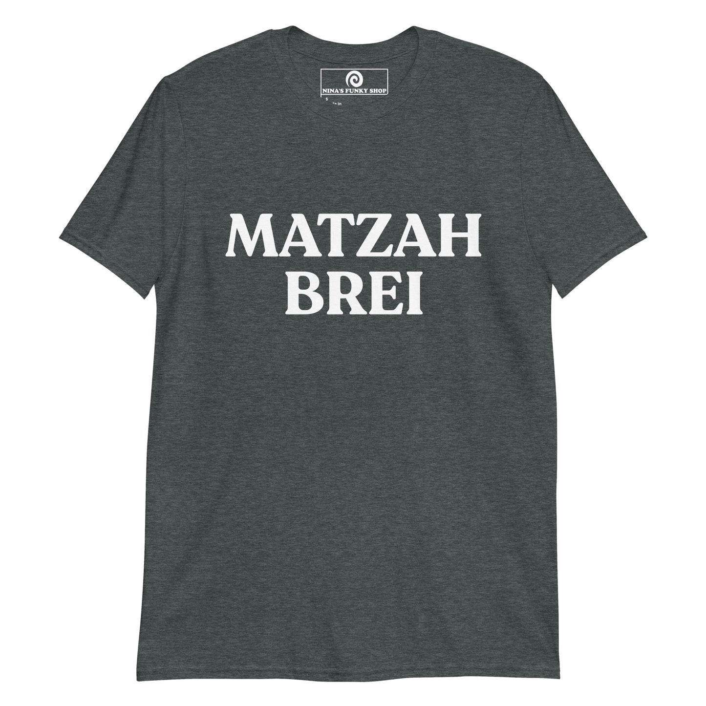 Dark Gray Funny Passover T-shirt - Love matzah brei? This funny Passover T-shirt is just what you need! It's soft, comfortable and comes in a variety of colors with a funny foodie design for matzah brei enthusiasts, expertly printed on the front. The perfect statement tee for Passover. Stand out in our sarcastic graphic tees and funny foodie apparel. Designed by Nina and made just for you!