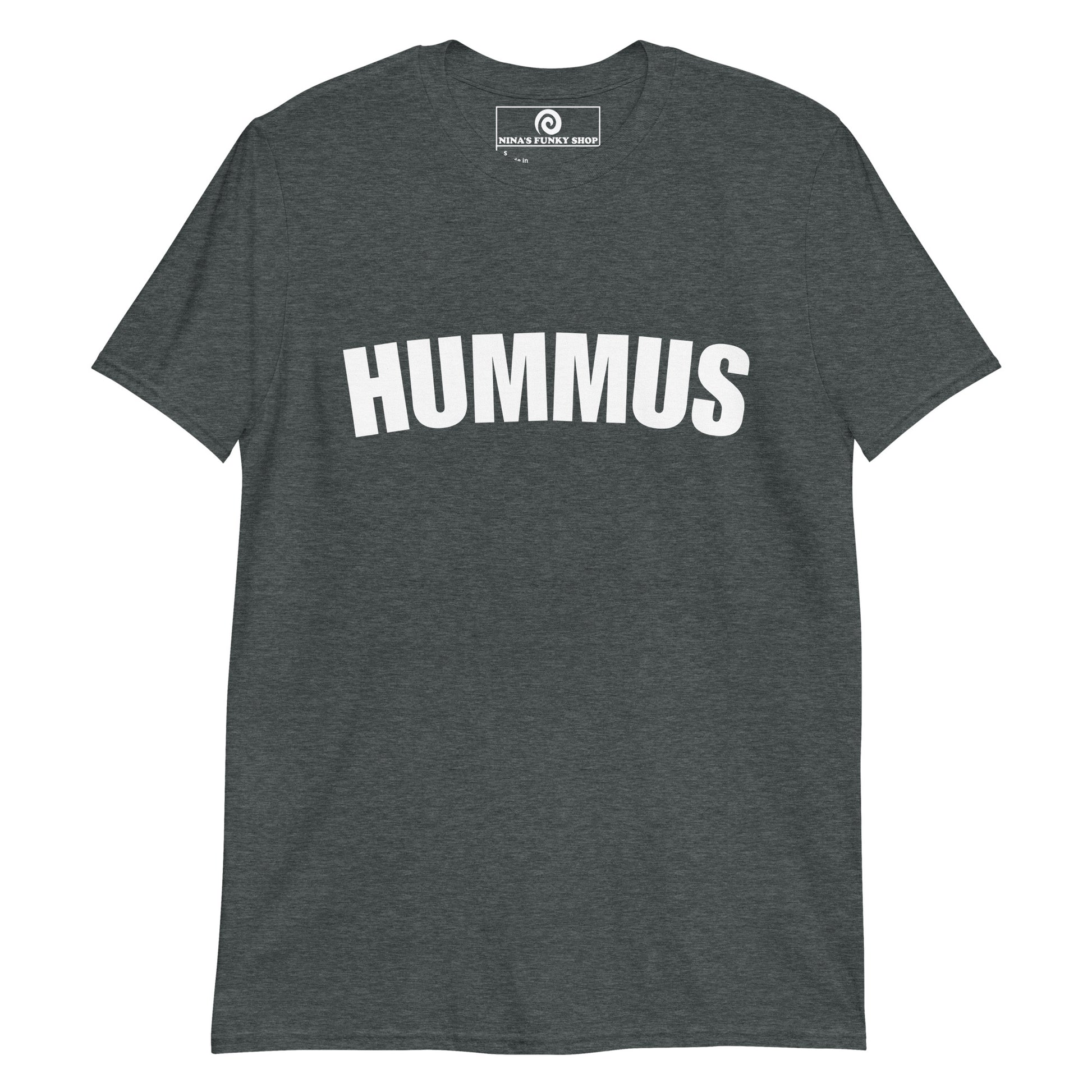 Dark Gray Hummus T-Shirt - Love Hummus? This Hummus T-Shirt is soft, comfortable and perfect for everyday streetwear. It's a classic cotton T-Shirt with a funny food design for hummus enthusiasts and foodies of all kinds. Stand out in our sarcastic graphic tees and funny foodie apparel. Designed by Nina and made just for you! 