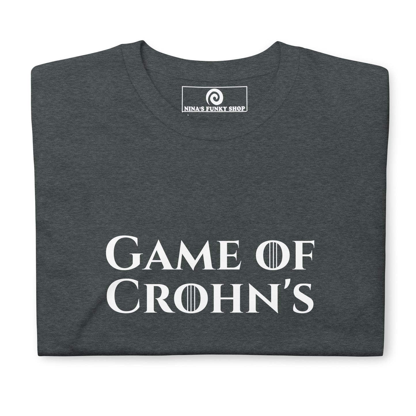 Gray Game Of Crohn's Shirt - Our Game Of Crohn's T-Shirt is soft and comfortable with a funny Crohn's design. A sarcastic shirt for those with IBD and a sense of humor. Wear this cotton tee as everyday streetwear or a give it a gift for a friend with Crohn's. Looking for something personalized? Shoot us an email! 