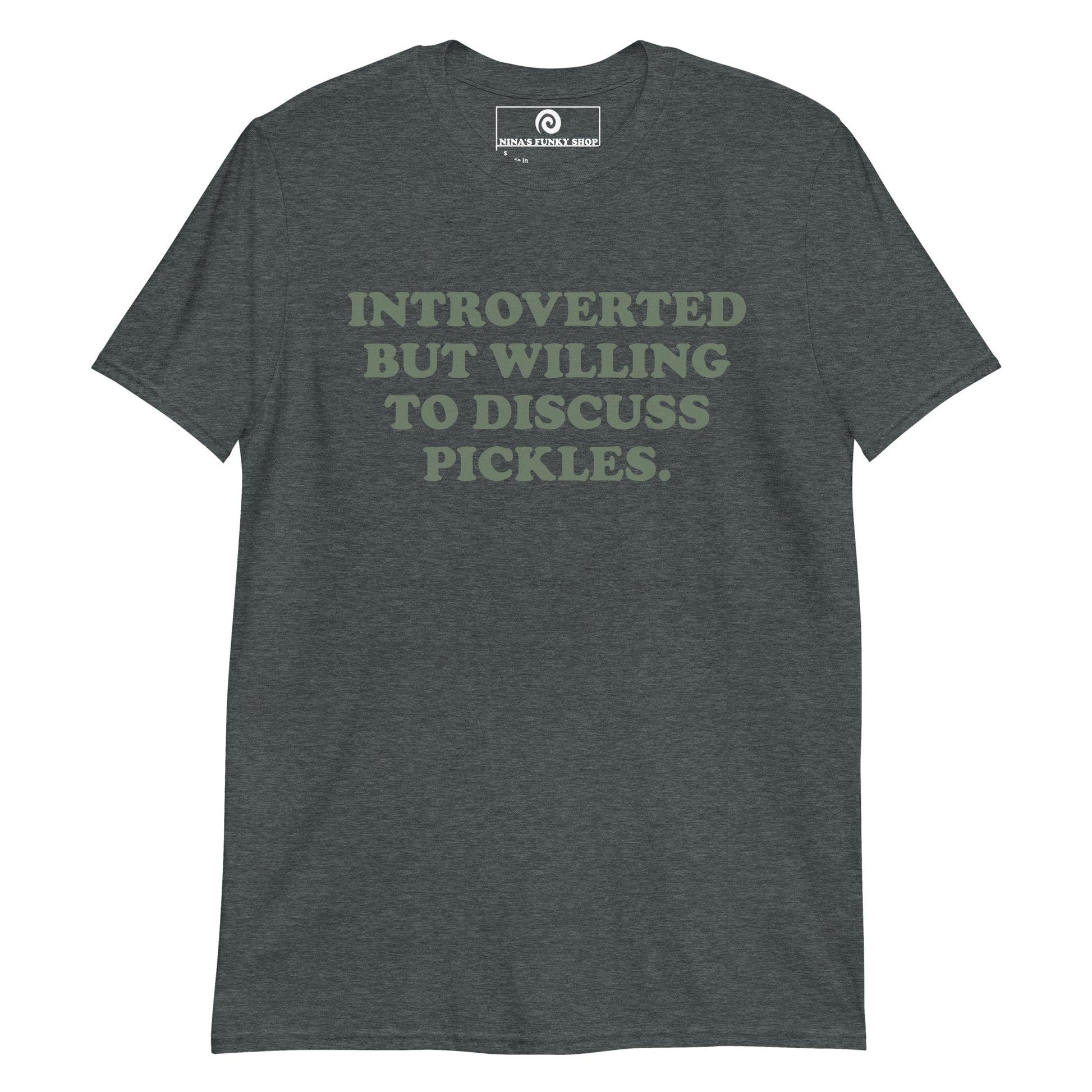 Gray Pickles T-Shirt - Are you an introvert? Love pickles? This funny pickle saying t-shirt is soft, comfortable and made just for you! It's a classic cotton tee for pickle enthusiasts and foodies of all kinds.