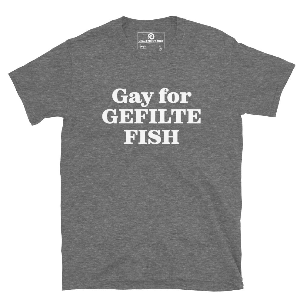 Gray - Are you a Gefilte Fish enthusiast? Looking for a funny Jewish t-shirt or a gift for a gefilte fish lover? Our Gay For Gefilte Fish T-Shirt is soft, comfortable, and made just for you. Looking for something personalized? Shoot us an email! 