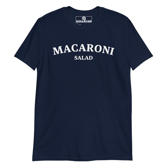 Navy macaroni salad shirt - This Unisex macaroni salad shirt is a classic cotton tee that's soft, comfortable and made just for you. It's a funny food shirt for pasta salad lovers and foodies of all kinds. If you love pasta salad, this college-style foodie shirt is just what you need to make a statement. Wear this macaroni salad shirt proudly. 