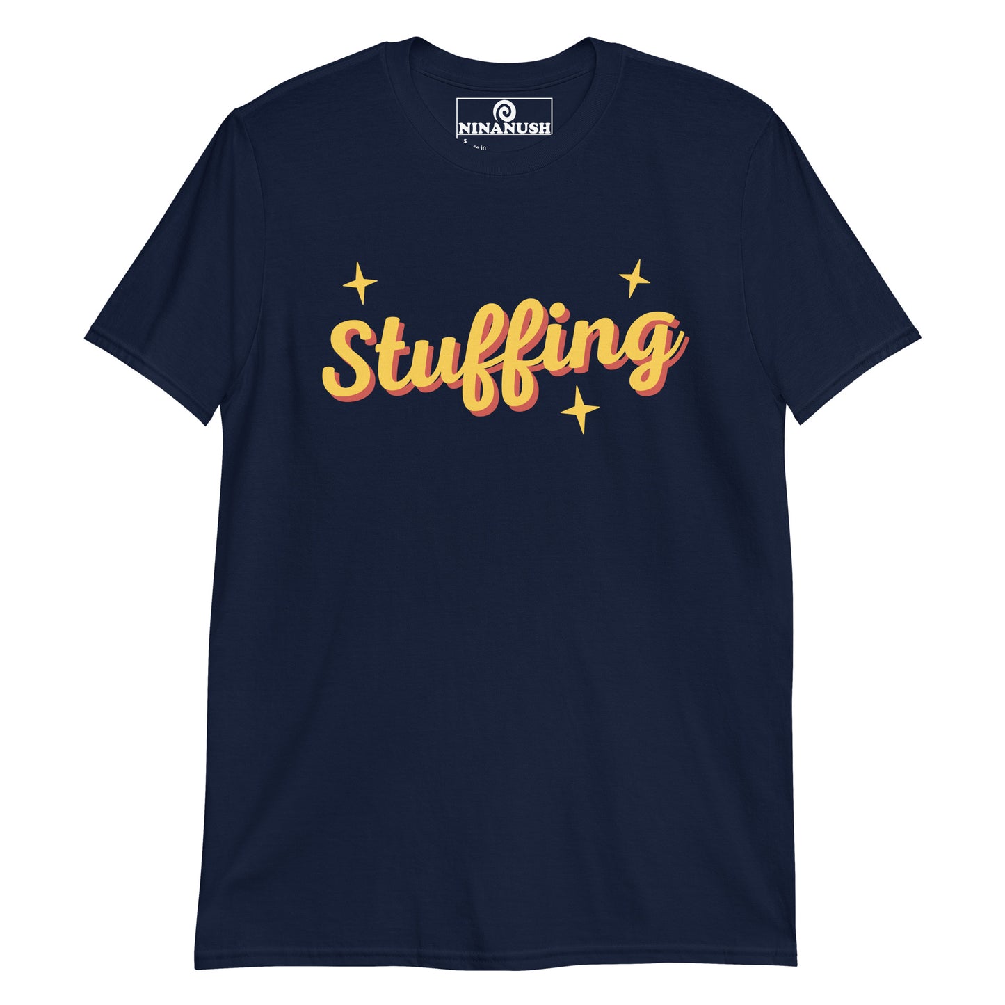 Navy stuffing shirt from Nina's Funky Shop by ninanush - A unisex shirt for stuffing lovers. It's a funny food t-shirt with the word "stuffing" on the chest. This funny retro tee is the perfect shirt for stuffing enthusiasts. It's a weird shirt that's unique and sure to make a statement. Celebrate your favorite foods and drinks in our funky foodie apparel, designed by Nina and made just for you. 