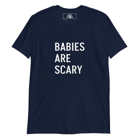 Navy Babies Are Scary T-shirt from Nina's Funky Shop by ninanush - Do you know someone who is afraid of babies? This shirt is just what they need! It's a soft and comfortable tee with the words "Babies Are Scary", expertly printed on the front. Make a statement in this funny t-shirt and you'll never have to hold a baby again. Stay weird in our funky designs by Nina, made just for you.