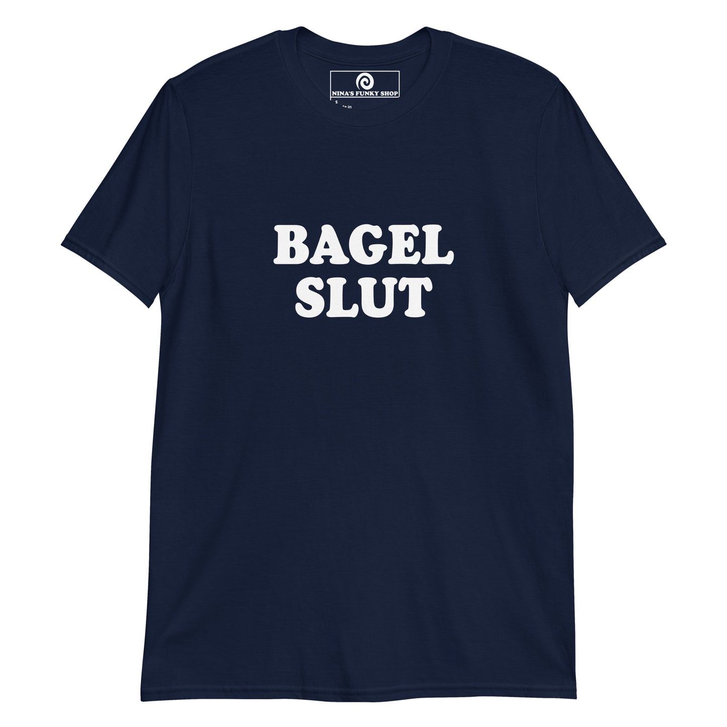 Navy Bagel Slut T-Shirt - Are you a bagel slut? Looking for a funny gift for a bagel enthusiast? This Bagel Slut T-shirt is soft, comfortable and perfect for everyday bagel babes. Eat your favorite bagel in our bagel lover t-shirt designs and funny foodie apparel. Designed by Nina and made just for you.