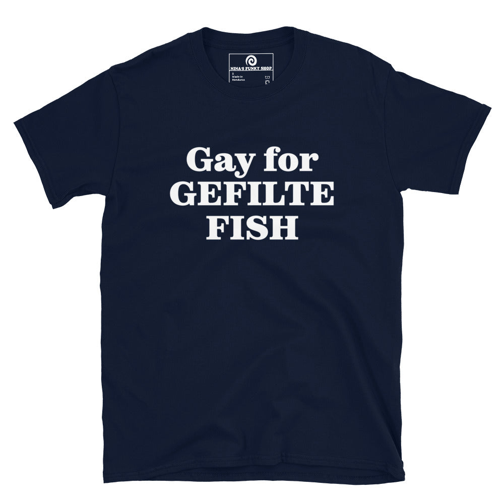 Navy Blue - Are you a Gefilte Fish enthusiast? Looking for a funny Jewish t-shirt or a gift for a gefilte fish lover? Our Gay For Gefilte Fish T-Shirt is soft, comfortable, and made just for you. Looking for something personalized? Shoot us an email! 