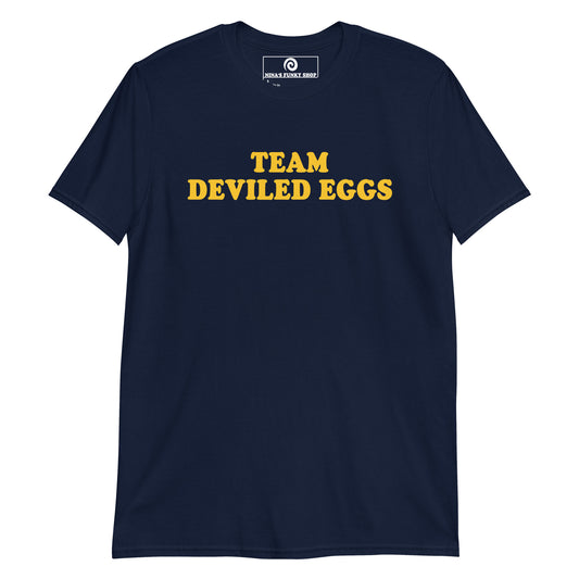 Team Deviled Eggs T-Shirt