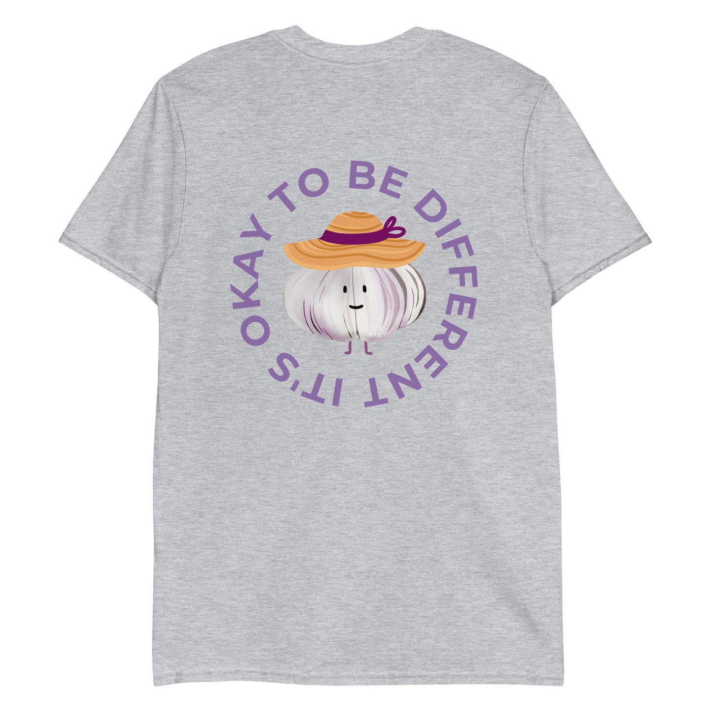 It's Okay To Be Different Garlic T-Shirt - Front & Back