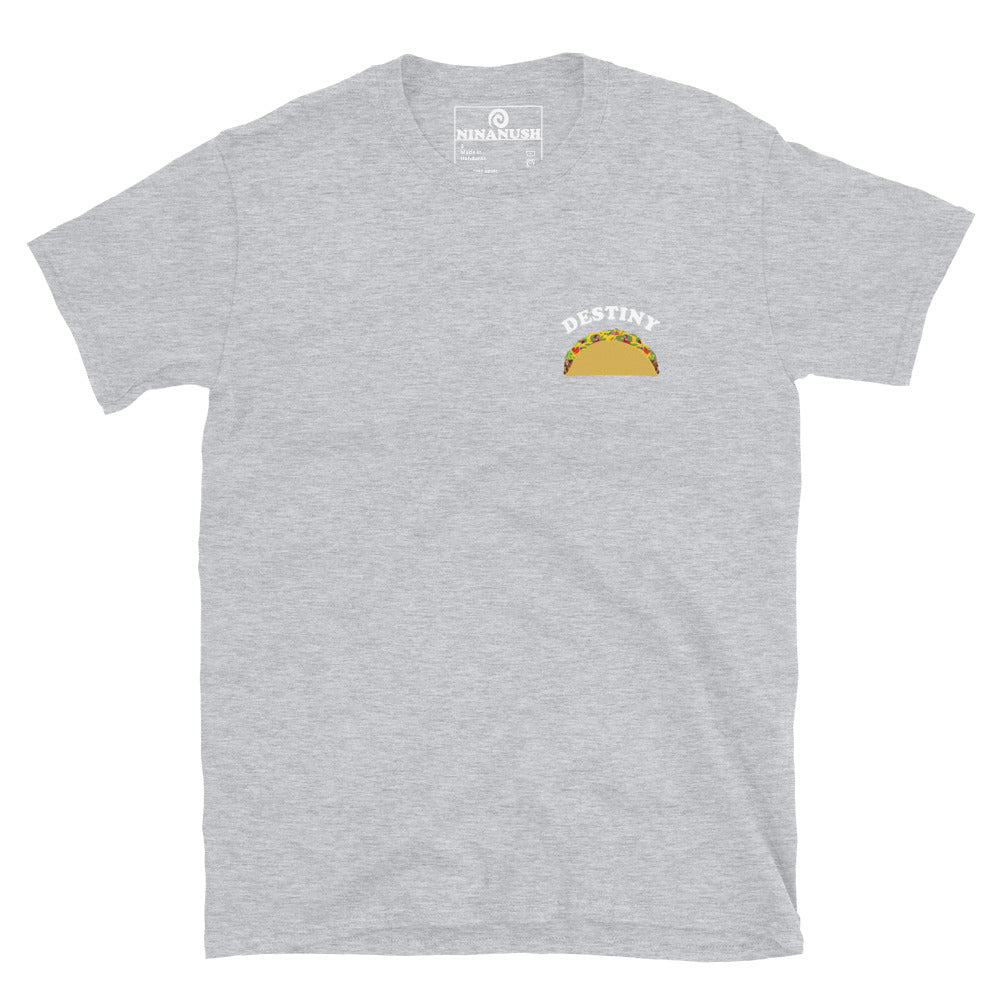 Gray taco graphic tee - This taco lover t-shirt is your destiny. It's a classic t-shirt with a unique hand drawn taco and the word "destiny." A funny shirt for taco lovers and foodies of all kinds. Wear this weird graphic tee as everyday streetwear or give it as a funny gift for a taco enthusiast. This statement shirt is sure to turn heads. 