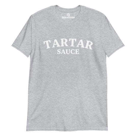 Gray tartar sauce lover tee - This Unisex tartar sauce shirt is soft, comfortable, designed for tartar sauce lovers and made just for you. It's a funny college-style food shirt that is sure to stand out and make a statement. Eat your favorite tartar sauce in this everyday weird foodie shirt or give it as a funny gift for a tartar sauce enthusiast. 