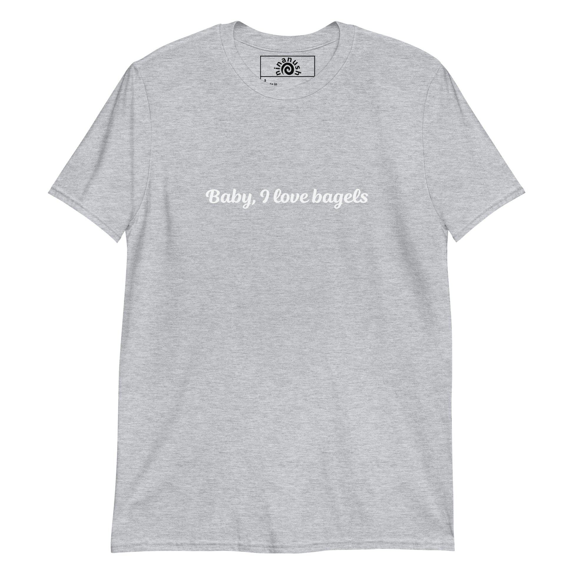 Light Gray Baby, I Love Bagels T-shirt from Nina's Funky Shop by ninanush - Love bagels? Looking for a funny gift for a bagel lover? Our Baby, I Love Bagels T-shirt is soft, comfortable and just what you need. It's a unisex crewneck t-shirt that comes in a variety of colors with "Baby, I love bagels", expertly printed on the front. This t-shirt is customizable! Just add your custom text and create your new favorite tee, right here with us!