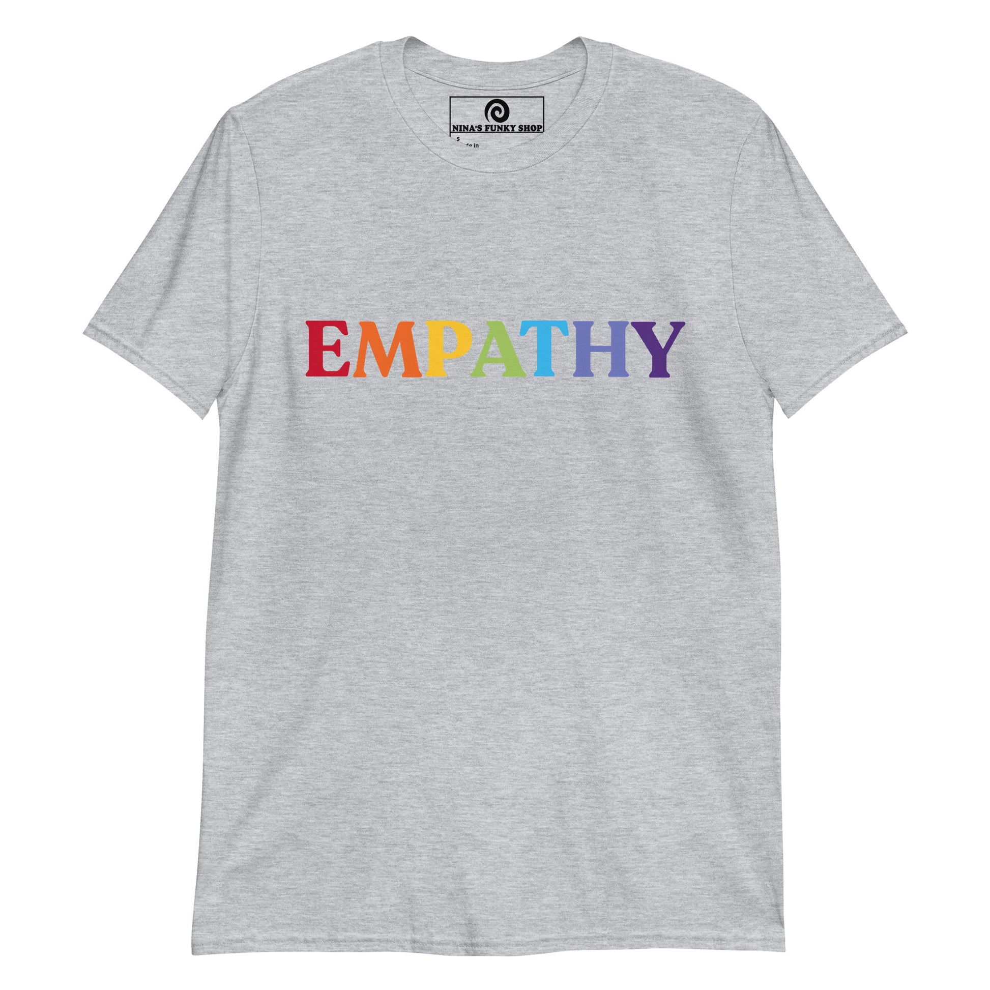 Light Gray Empathy T-Shirt - Make a statement in this rainbow Empathy T-Shirt. It's soft, comfortable and perfect for everyday streetwear. Looking for something personalized? Shoot us an email!