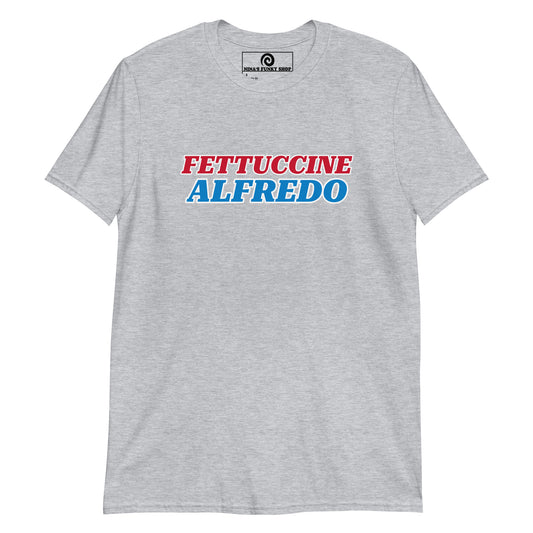 Light Gray Fettuccine Alfredo Shirt - Big fettuccine guy? Looking for a gift for a pasta enthusiast? Our Fettuccine Alfredo T-Shirt is just what you need. It's a funny graphic tee with a red white and blue design. A perfect gift for fettuccine Alfredo lovers and a statement shirt for everyday.