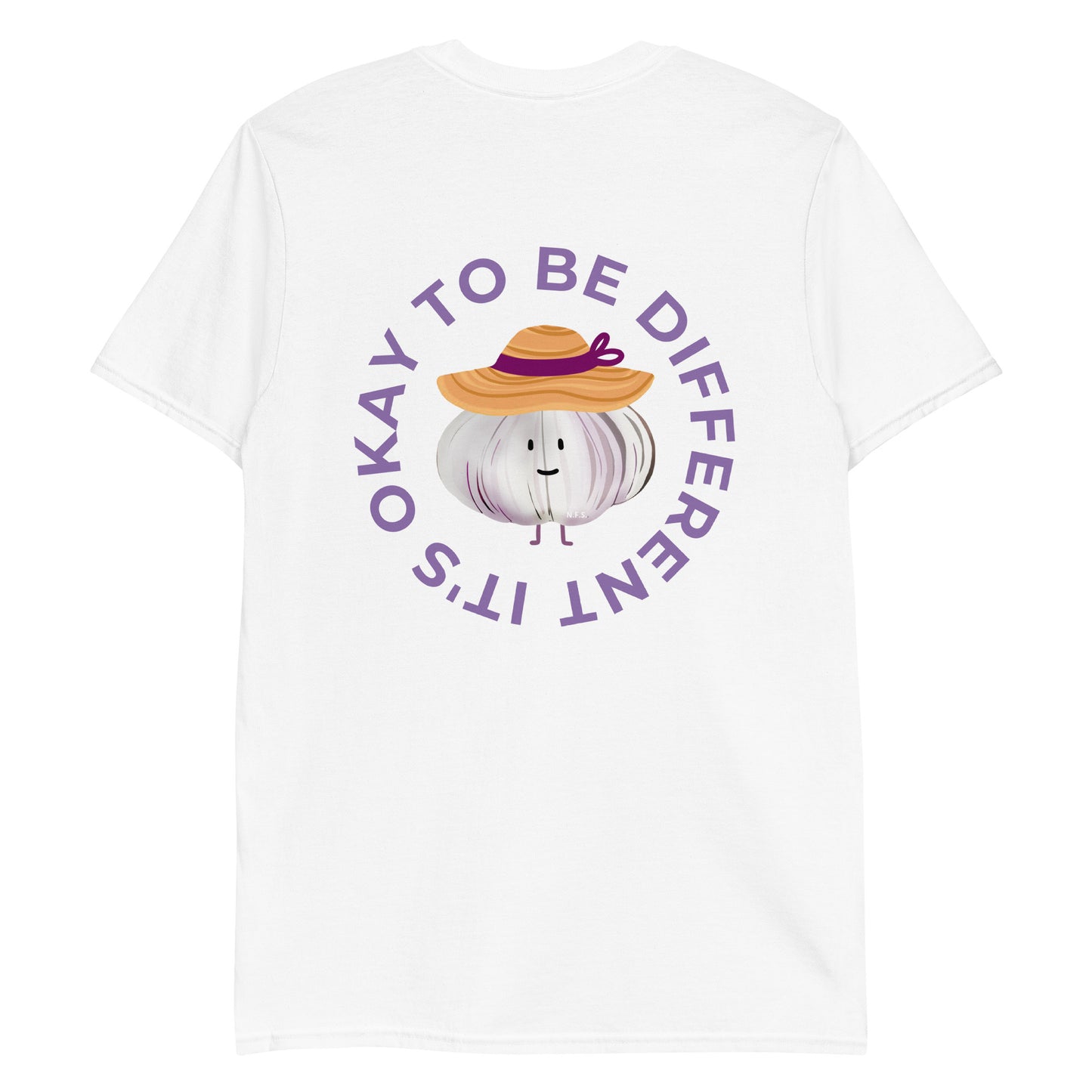 It's Okay To Be Different Garlic T-Shirt - Front & Back