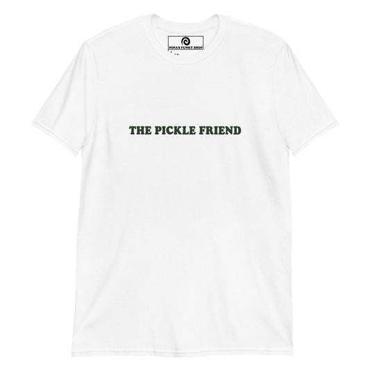 White Pickle Friend T-shirt - Love pickles? Looking for a funny gift for the pickle friend? Our Pickle Friend T-shirt is just what you need. It's a soft and comfortable shirt with "The Pickle Friend", expertly printed on the front. Make a statement and get those extra pickles! It's the tee for pickle enthusiasts and a quirky tee for everyday. 