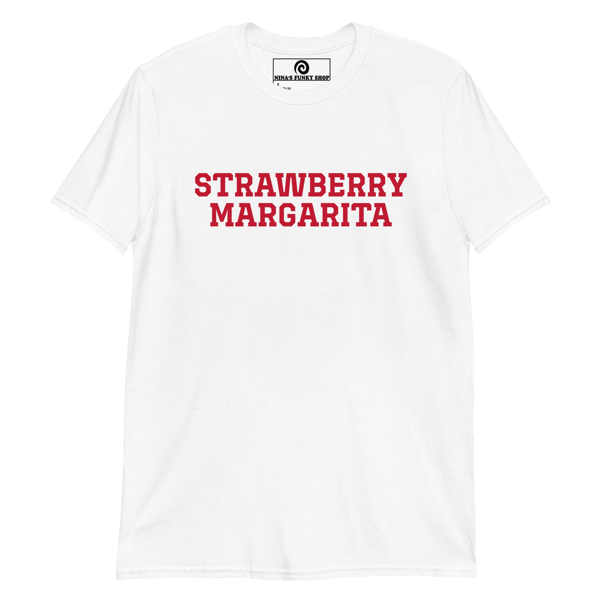 White Margarita T-shirt - Love strawberry margaritas? Looking for a gift for a marg enthusiast? Our Strawberry Margarita T-shirt is just what you need. It's a soft and comfortable shirt margarita lovers and foodies of all kinds. Celebrate your favorite foods and drinks in our funky apparel, designed by Nina and made just for you. 