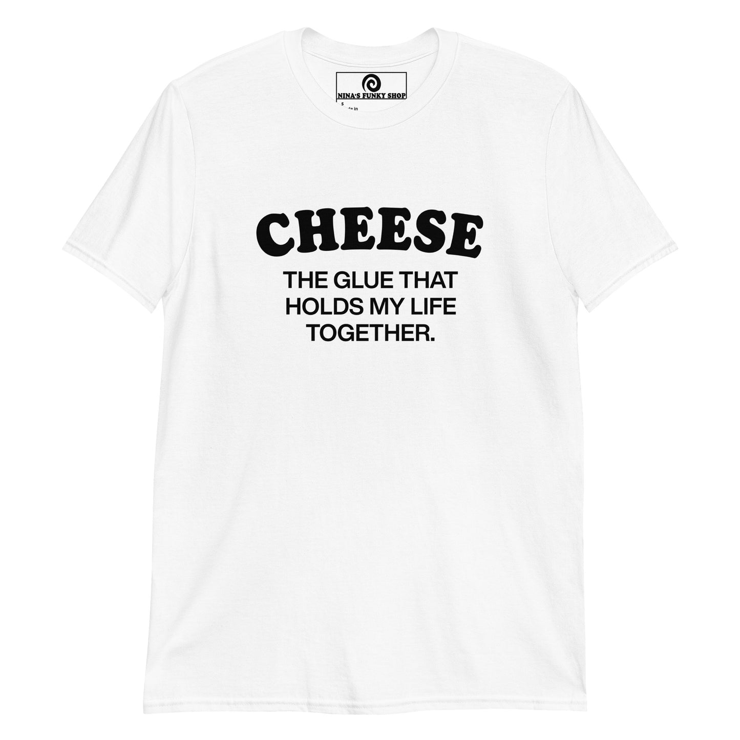 White Cheese T-shirt - Chese addict? Looking for a funny gift for a cheese lover? This Cheese is the glue that holds my life together t-shirt is just what you need. It's soft and comfortable with a funny cheese design, expertly printed on the front. The perfect shirt for cheese enthusiasts and foodies of all kinds. Designed by Nina and made just for you.