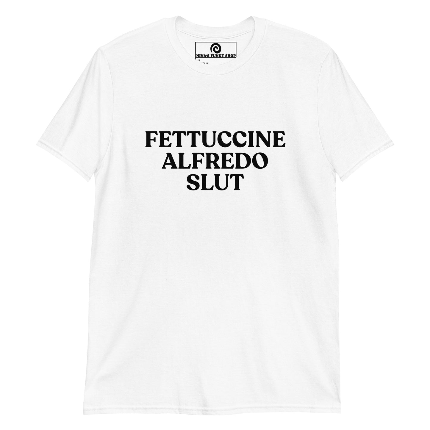 White Fettuccine Alfredo Slut T-shirt - Are you a slut for Fettuccine Alfredo? This funny food T-shirt is just what you need! Our Fettuccine Alfredo T-shirt is soft, comfortable and comes in a variety of colors with a foodie saying, expertly printed on the front. The perfect statement tee for Fettuccine Alfredo lovers and foodies of all kinds.