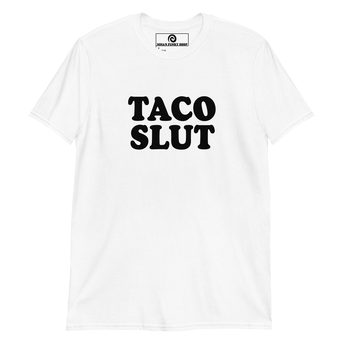 White Taco T-Shirt - Are you a taco enthusiast? Our Taco Slut T-Shirt is just what you need. It's a classic taco lover t-shirt, perfect for everyday streetwear or a gift for a foodie.