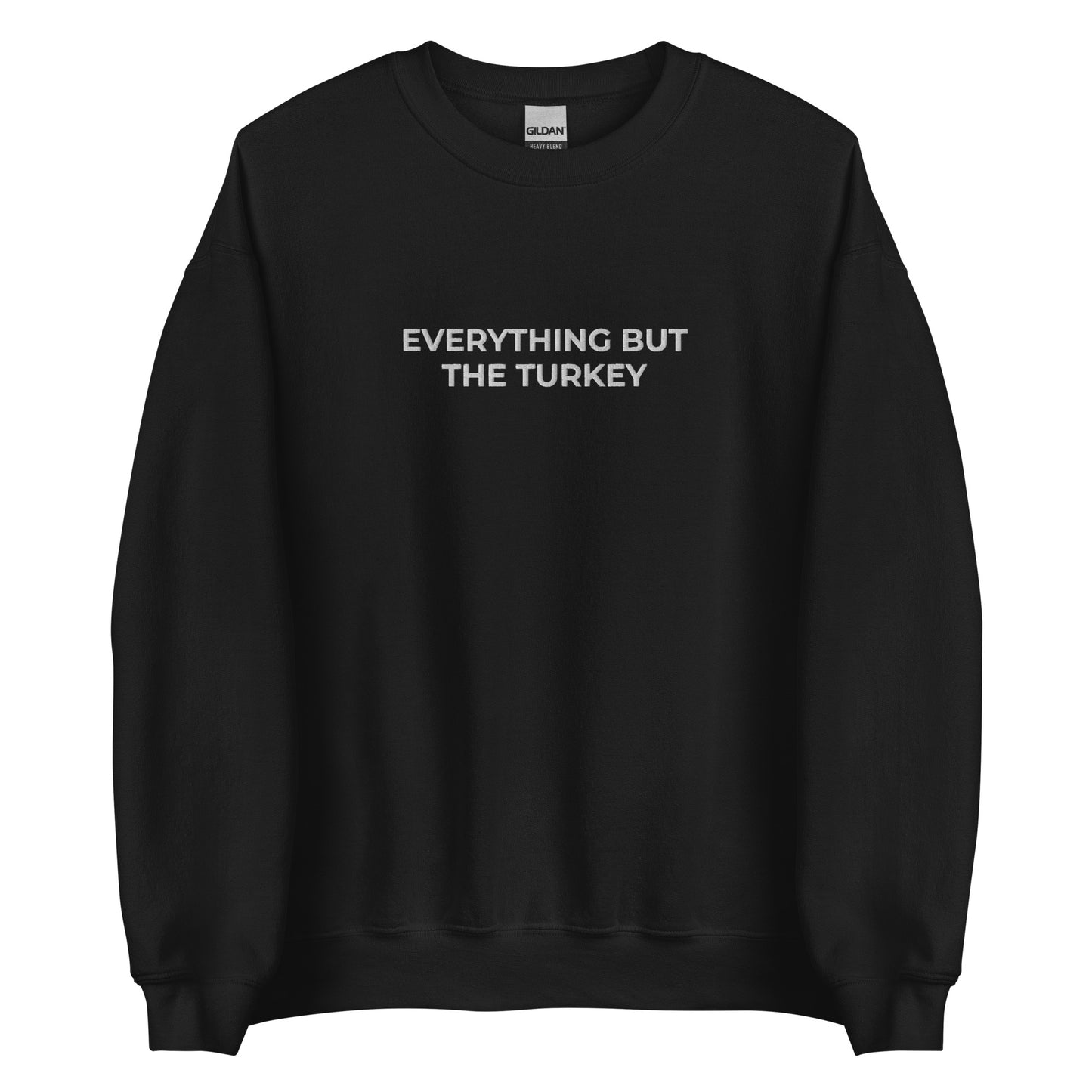 Black Everything but the turkey, vegan holiday sweatshirt from Nina's Funky Shop by ninanush - Do you love turkeys? Looking for a funny gift for a plant based babe? Our vegan holiday Crewneck Sweatshirt is soft, comfortable and just what you need. It's a unisex sweatshirt that comes in a variety of colors with "Everything But The Turkey", expertly embroidered on the front. A unique and funny vegan/vegetarian sweatshirt for cozy nights in or stand out streetwear to make a point. 