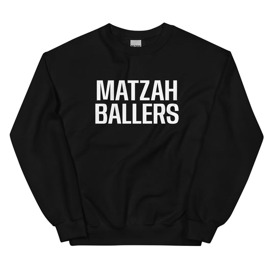 Black Matzah Baller Crewneck Sweatshirt - Our Matzah Ballers Sweatshirt is soft, cozy and made just for you! It's a funny crewneck sweatshirt, expertly printed and perfect for everyday streetwear or lounging around the house. Looking for something personalized? Shoot us a message!