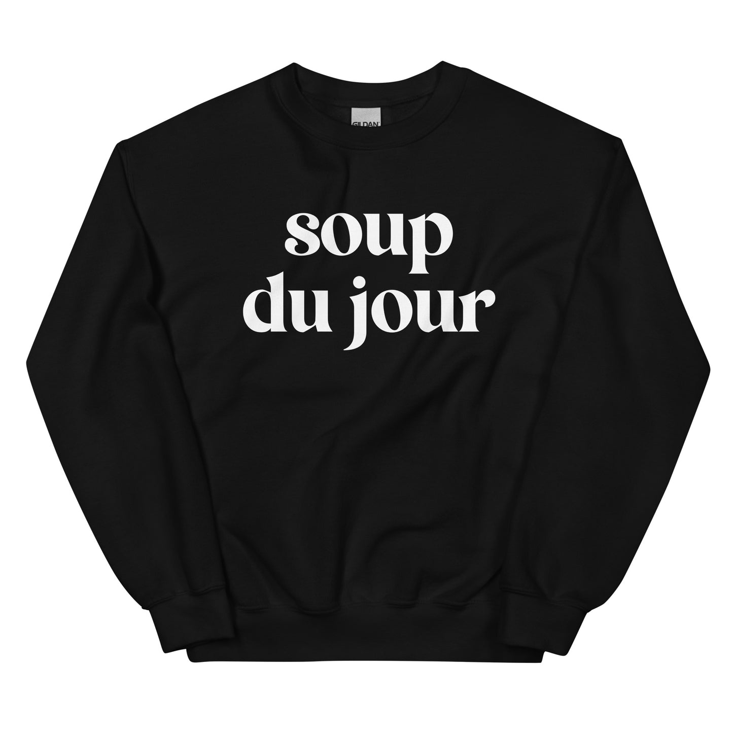 Black Soup Du Jour Sweatshirt - Love soup? Our Soup Du Jour Crewneck Sweatshirt is super soft, cozy and expertly printed just for you! Eat your favorite soup in this funny sweatshirt or give it as a gift for your favorite soup enthusiast. 
