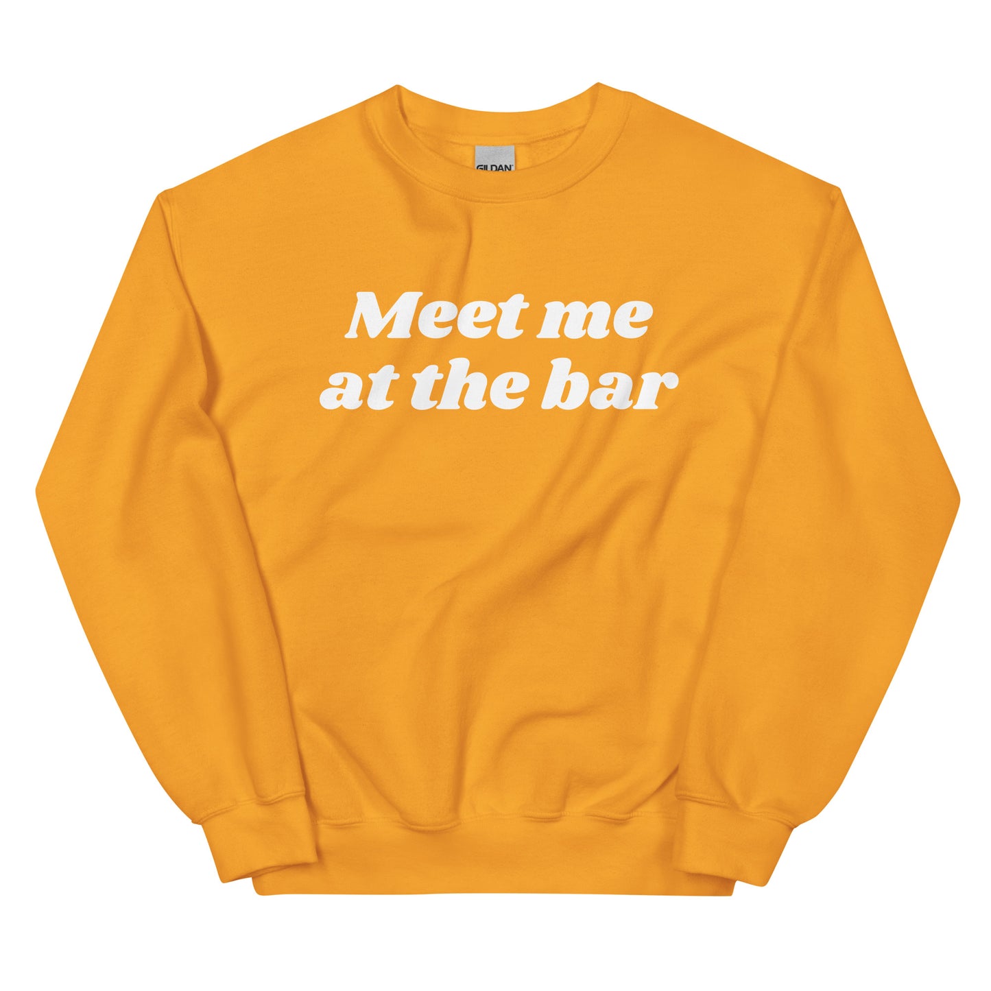 Meet Me At The Bar Sweatshirt