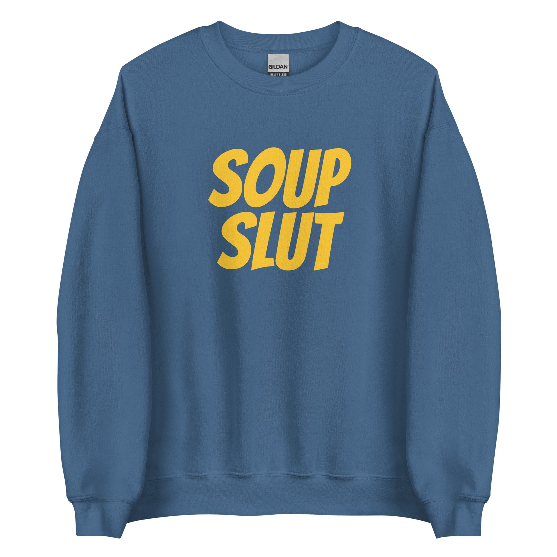 Indigo Blue Soup Slut Sweatshirt from Nina's Funky Shop by ninanush - Do you love soup? Looking for a funny gift for a friend? Our Soup Slut Crew Neck Sweatshirt is soft, comfortable and just what you need. It's a unisex foodie sweatshirt with "soup slut", expertly printed on the front. A perfect funny foodie sweatshirt for cozy nights in or stand out soup lover streetwear. 