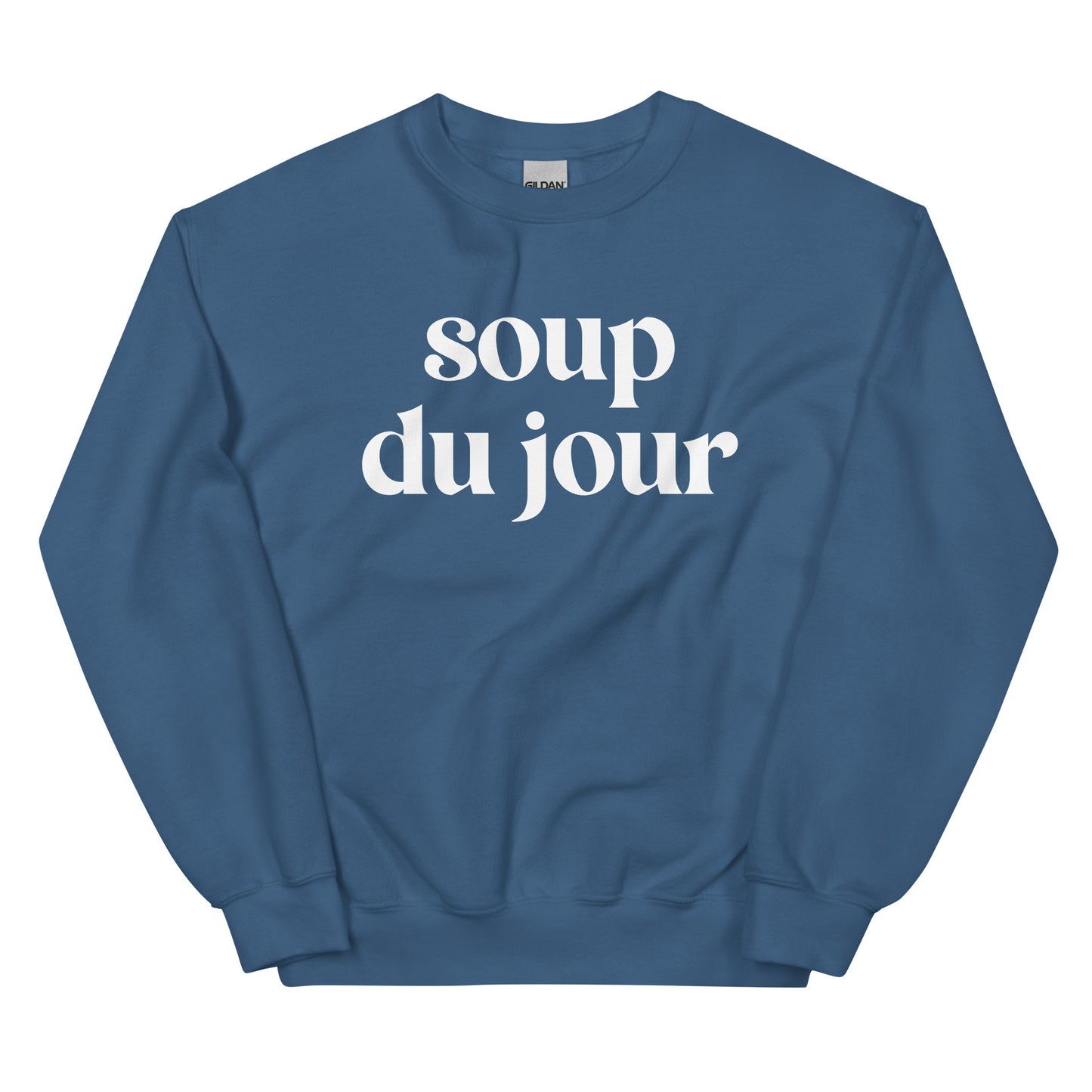 Indigo Blue - Love soup? Our Soup Du Jour Crewneck Sweatshirt is super soft, cozy and expertly printed just for you! Eat your favorite soup in this funny sweatshirt or give it as a gift for your favorite soup enthusiast. 
