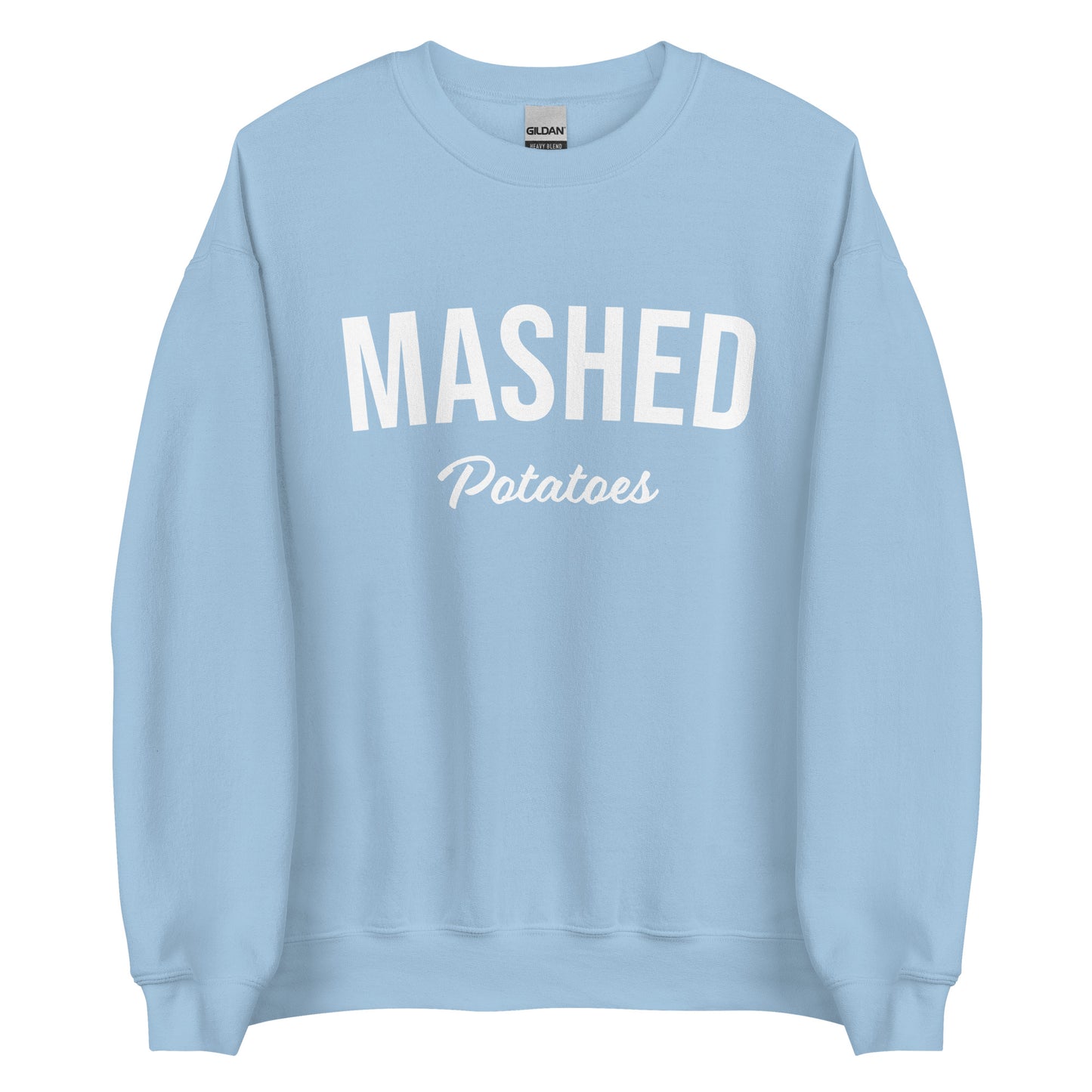 Light Blue Mashed Potatoes Sweatshirt from Nina's Funky Shop by ninanush - Do you love mashed potatoes? Looking for a fun potato lover gift? Our Mashed Potatoes Sweatshirt is just what you need. It's a unisex, varsity crew neck sweatshirt that comes in a variety of colors with "Mashed Potatoes" on the front. This mashed potato enthusiast sweatshirt is perfect funky streetwear for foodies.