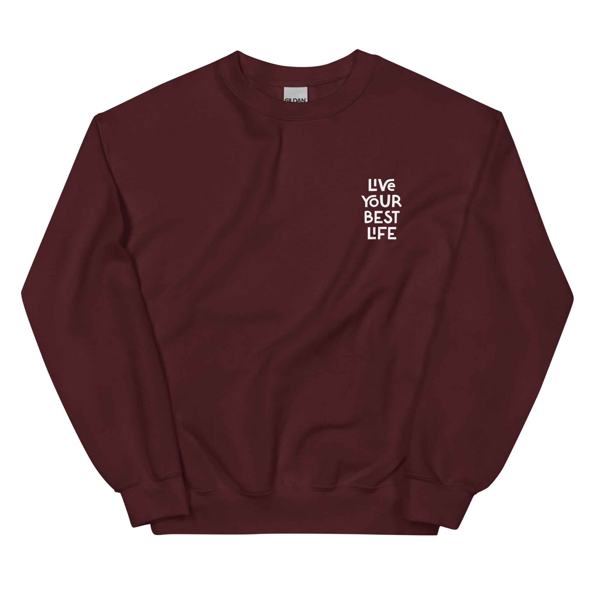 Maroon live your best life sweatshirt from Nina's Funky Shop by ninanush - Hectic ✨ Live your best life in this unique and happy sweatshirt with a meaningful quote expertly printed on the front. It's a unisex, classic crew neck sweatshirt that spreads positivity in a variety of colors. Perfect for cozy nights or stand out streetwear, this sweatshirt is designed by Nina and made just for you.