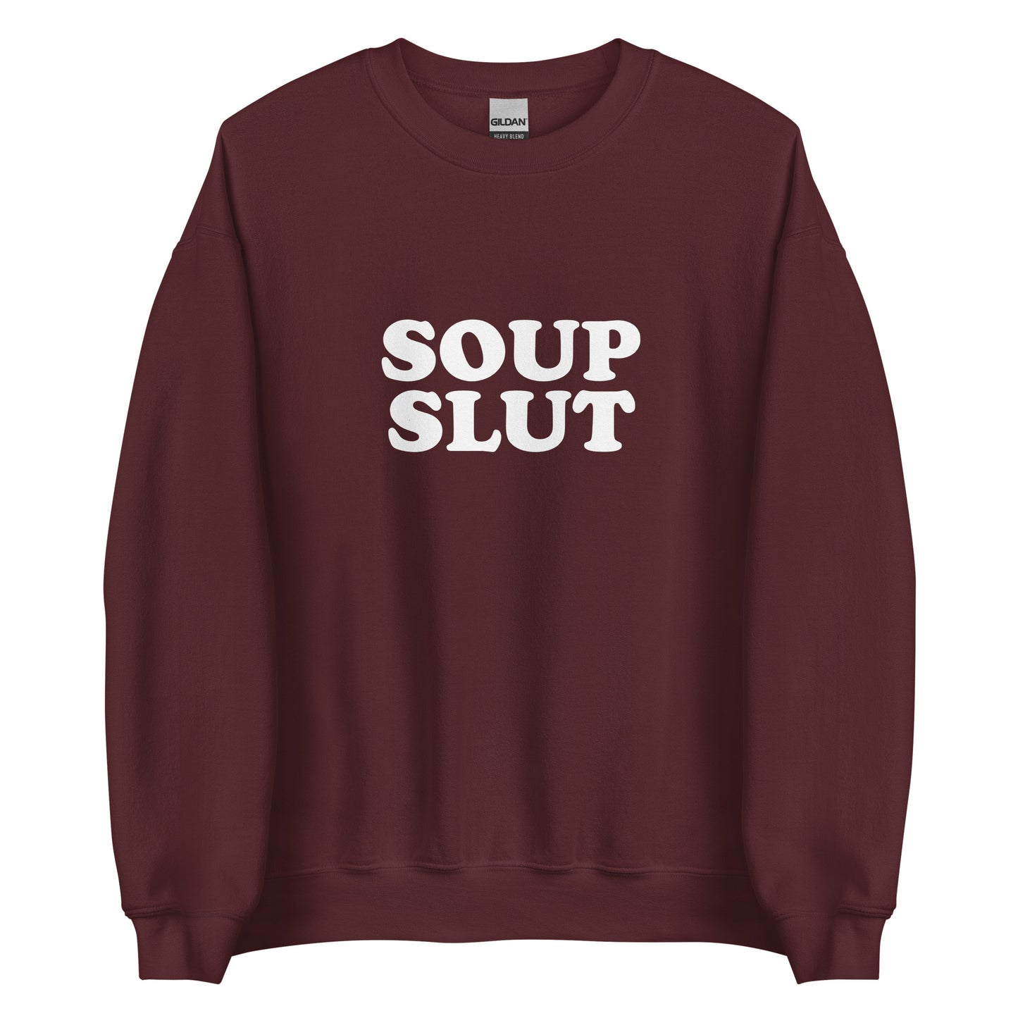 Maroon  soup slut sweatshirt from Nina's Funky Shop by ninanush - Do you love soup? Looking for a funny gift for a friend? Our Soup Slut Sweatshirt is soft, comfortable and just what you need. It's a unisex foodie sweatshirt that comes in a variety of colors with "soup slut", expertly printed on the front. A perfect funny foodie sweatshirt for cozy nights in or stand out soup lover streetwear.