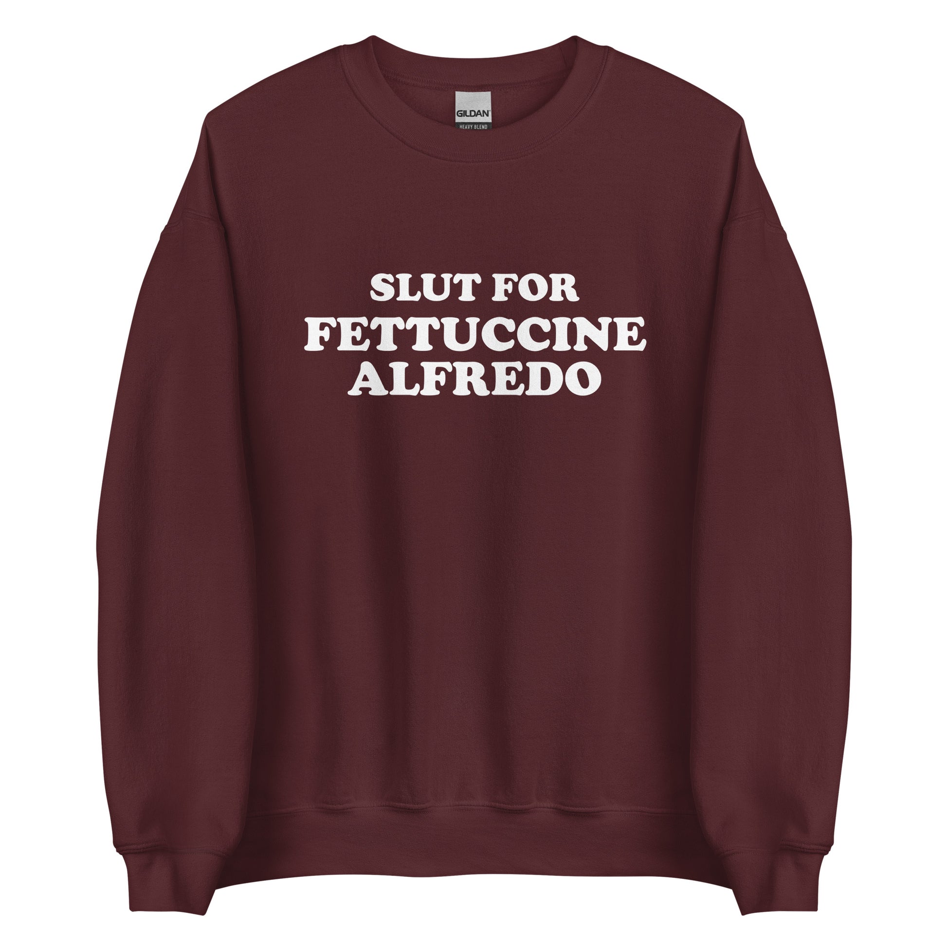 Maroon Slut for Fettuccine Alfredo Sweatshirt from Nina's Funky Shop by ninanush - Do you love fettuccine Alfredo? Looking for a funny gift for a friend? Our Slut For Fettuccine Alfredo Crew Neck Sweatshirt is soft, comfortable and just what you need. A perfect funny foodie sweatshirt for cozy nights in or stand out fettuccine lover streetwear, this pasta enthusiast sweatshirt is bold and made just for you.