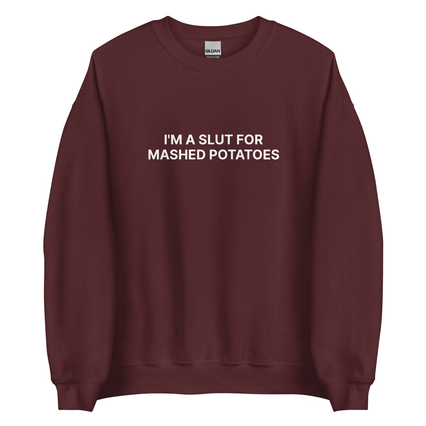 Maroon I'm A Slut For Mashed Potatoes Sweatshirt from Nina's Funky Shop by ninanush - Do you love mashed potatoes? Looking for a funny foodie gift? Our Mashed Potato Slut Sweatshirt is just what you need. It's a unisex potato lover sweatshirt that comes in a variety of colors with "I'm a slut for mashed potatoes" on the front. This mashed potato enthusiast sweatshirt is designed by Nina and made just for you.