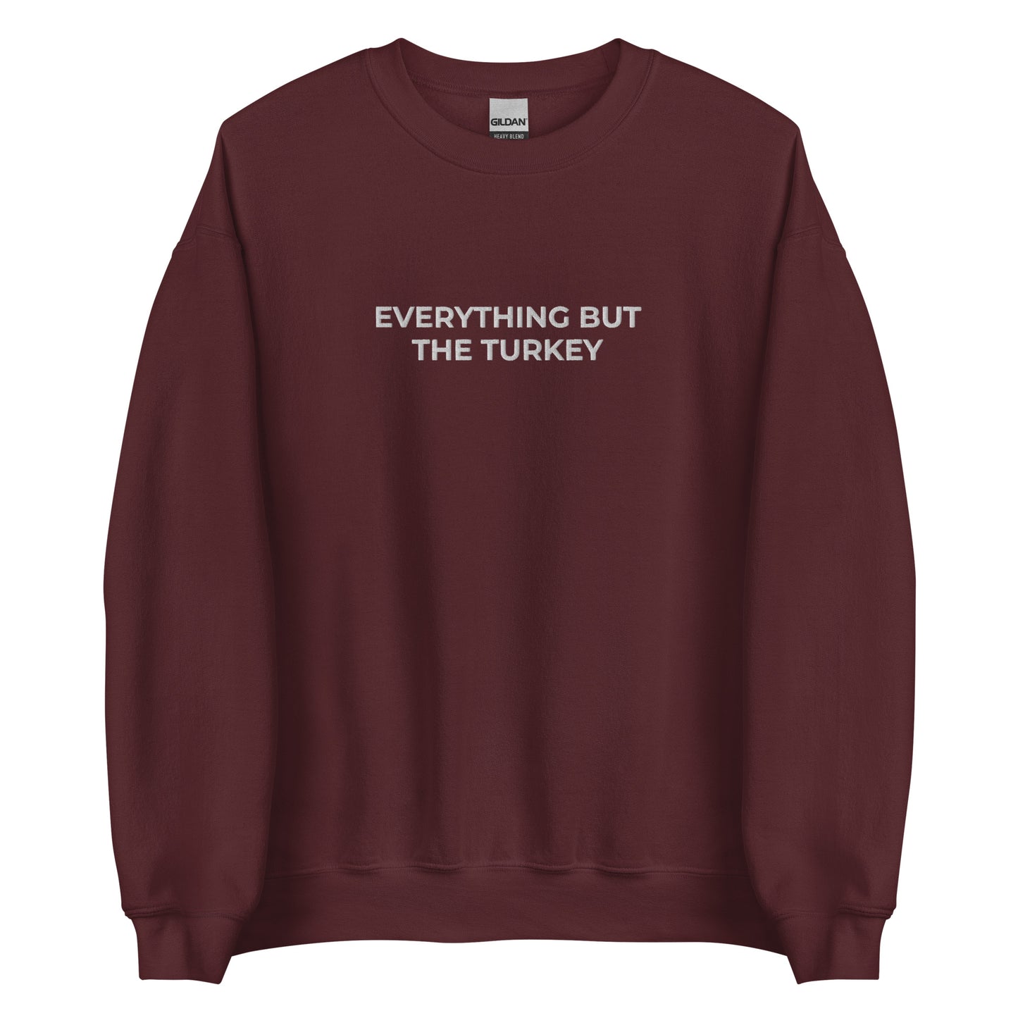 Maroon Everything but the turkey, vegan holiday sweatshirt from Nina's Funky Shop by ninanush - Do you love turkeys? Looking for a funny gift for a plant based babe? Our vegan holiday Crewneck Sweatshirt is soft, comfortable and just what you need. It's a unisex sweatshirt that comes in a variety of colors with "Everything But The Turkey", expertly embroidered on the front. A unique and funny vegan/vegetarian sweatshirt for cozy nights in or stand out streetwear to make a point.