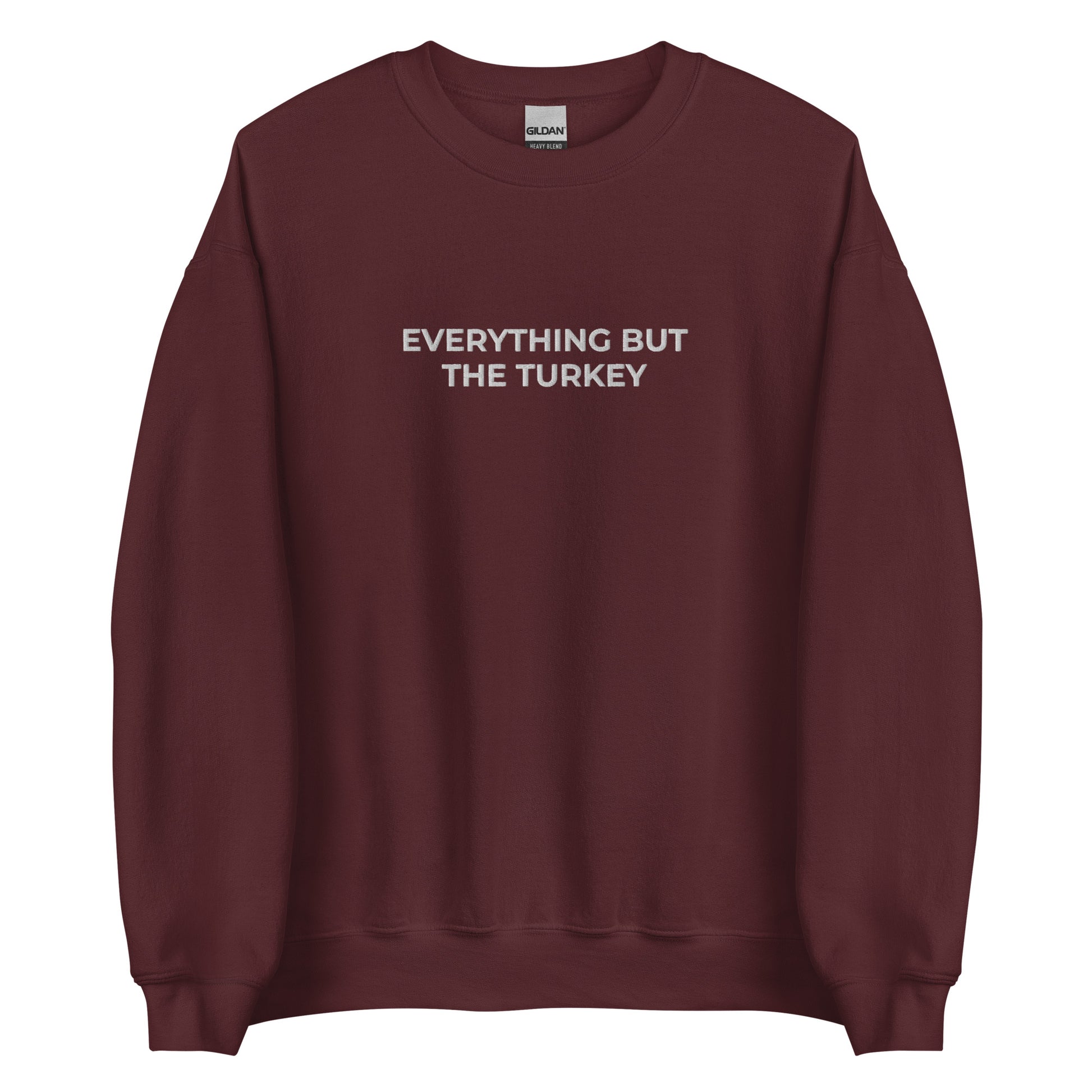 Maroon Everything but the turkey, vegan holiday sweatshirt from Nina's Funky Shop by ninanush - Do you love turkeys? Looking for a funny gift for a plant based babe? Our vegan holiday Crewneck Sweatshirt is soft, comfortable and just what you need. It's a unisex sweatshirt that comes in a variety of colors with "Everything But The Turkey", expertly embroidered on the front. A unique and funny vegan/vegetarian sweatshirt for cozy nights in or stand out streetwear to make a point.