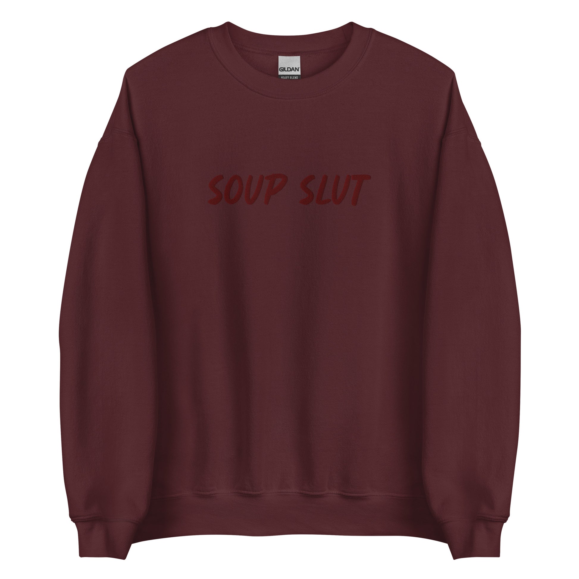 Maroon Embroidered Soup Slut Sweatshirt from Nina's Funky Shop by ninanush - Do you love soup? Looking for a funny gift? Our Soup Slut Embroidered Crewneck Sweatshirt is just what you need. It's a unisex soup sweatshirt with "soup slut" on the front. A funny foodie sweatshirt for cozy nights in or stand out streetwear for soup enthusiasts. This embroidered soup sweatshirt is made just for you.